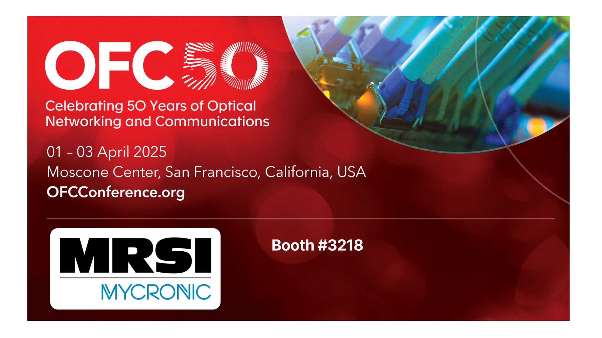 MRSI to exhibit at OFC