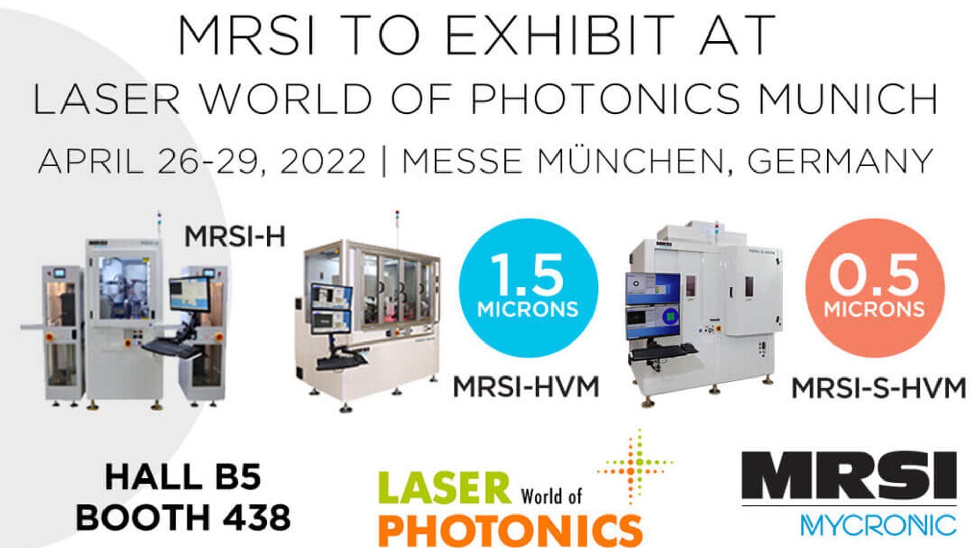 MRSI Mycronic exhibiting at Laser World of Photonics Munich