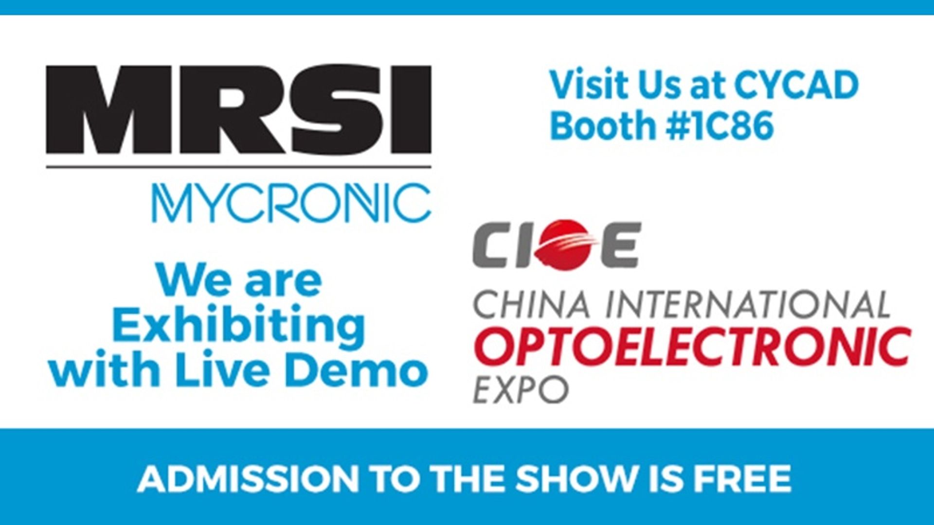 MRSI Mycronic CIOE 2019